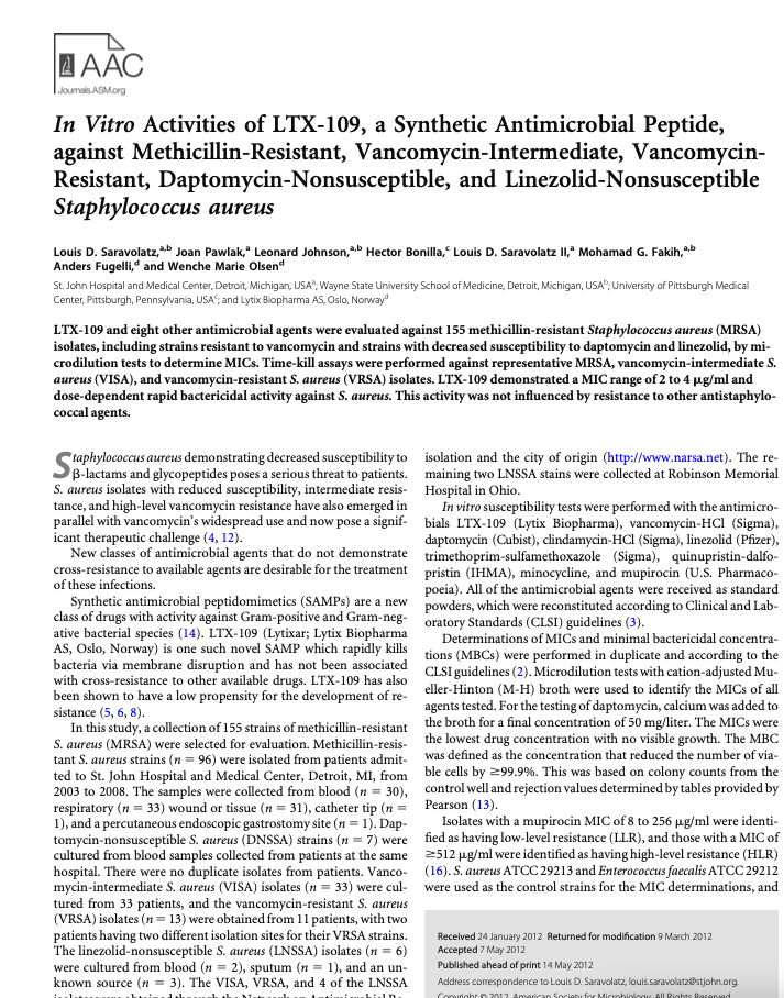 In Vitro Activities of LTX-109, a Synthetic Antimicrobial Peptide, against Methicillin-Resistant, Vancomycin-Intermediate, Vancomycin- Resistant, Daptomycin-Nonsusceptible, and Linezolid-Nonsusceptible Staphylococcus aureus